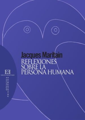 Reflexiones sobre la persona humana