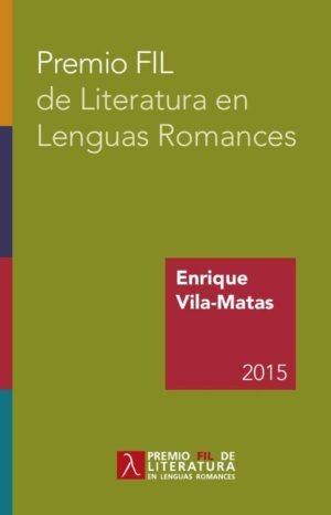 Premio FIL de Literatura en Lenguas Romances 2015