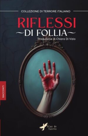 Riflessi di follia