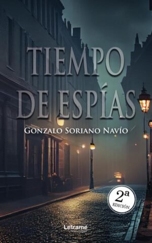 Tiempo de espías. 2ª Edición