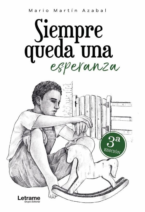 Siempre queda una esperanza 3ª Edición