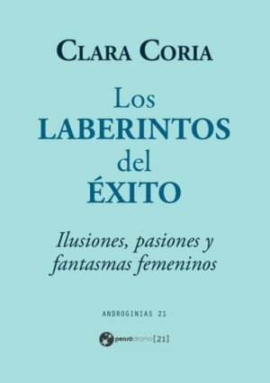 Los laberintos del éxito