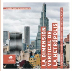 La dimensión vertical de la metrópolis
