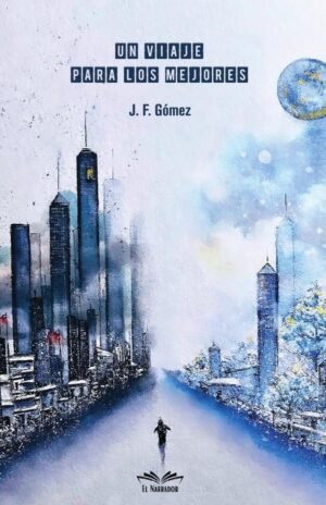 Un Viaje para los Mejores