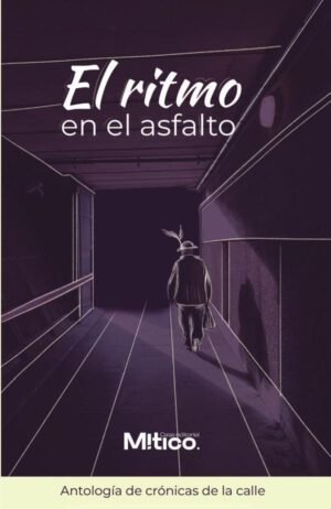 El ritmo en el asfalto