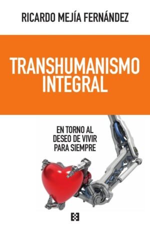 Transhumanismo integral