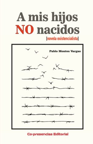 A mis hijos no nacidos