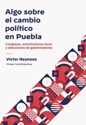 Algo sobre el cambio político en Puebla