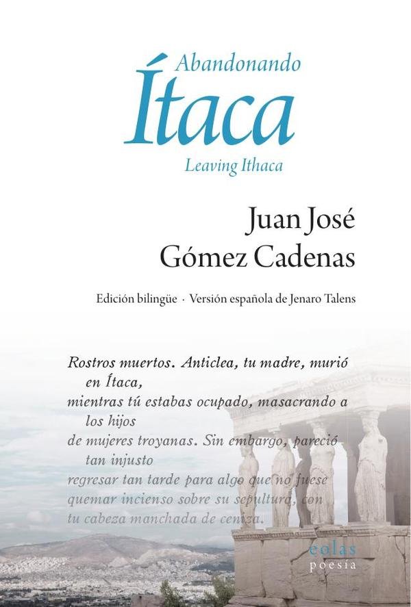 Abandonando Ítaca. Leaving Ithaca