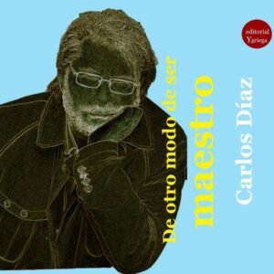 De otro modo de ser maestro