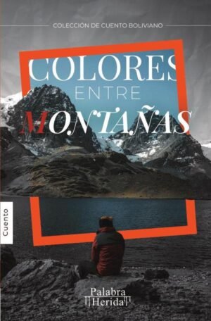 Colores entre montañas