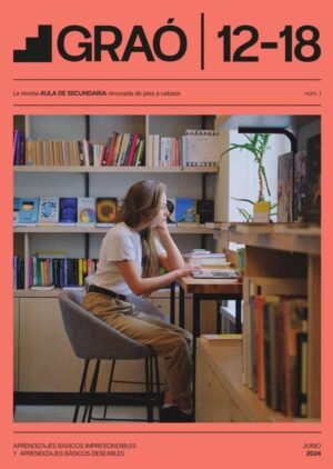 Aprendizajes básicos imprescindibles y aprendizajes básicos deseables - GRAÓ 12-18 – núm. 1