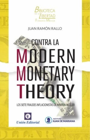Contra la Modern Monetary Theory