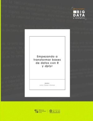 Empezando a transformar bases de datos con R y dplyr