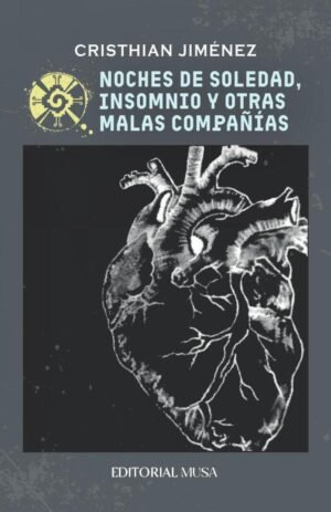 Noches de Soledad, Insomnio y Otras Malas Compañías