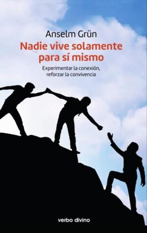 Nadie vive solamente para sí mismo
