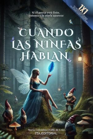 Cuando las ninfas hablan