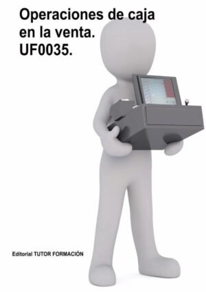 Operaciones de caja en la venta. UF0035.