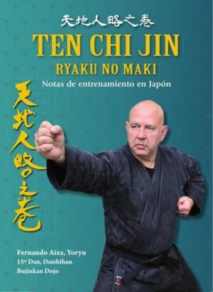 Tenchijin Ryaku no Maki. Notas de entrenamiento en Japón (115gr)