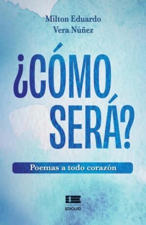 ¿Cómo será?
