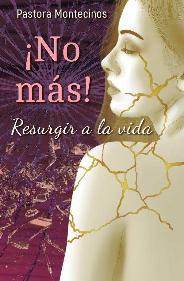 ¡NO MÁS! Resugir a la vida