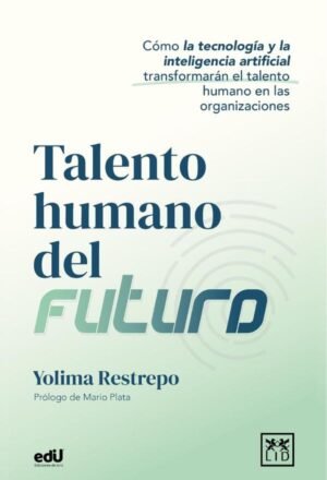 Talento humano del futuro