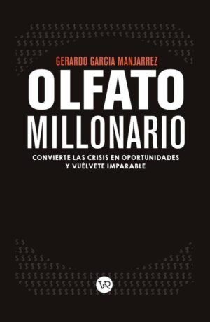 Olfato millonario