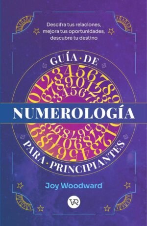 Guía de numerología para principiantes
