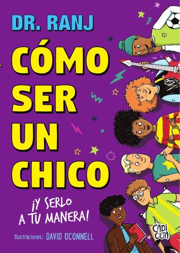 Cómo ser un chico, ¡y serlo a tu manera!