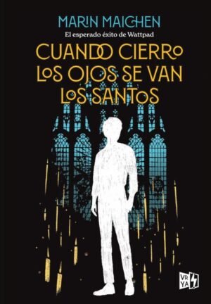 Cuando cierro los ojos se van los santos