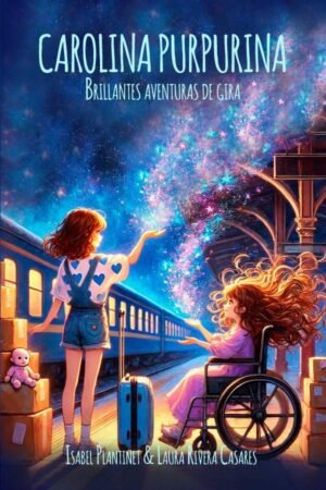 CAROLINA PURPURINA Brillantes aventuras de gira - Color