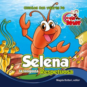 Selena la langosta respetuosa