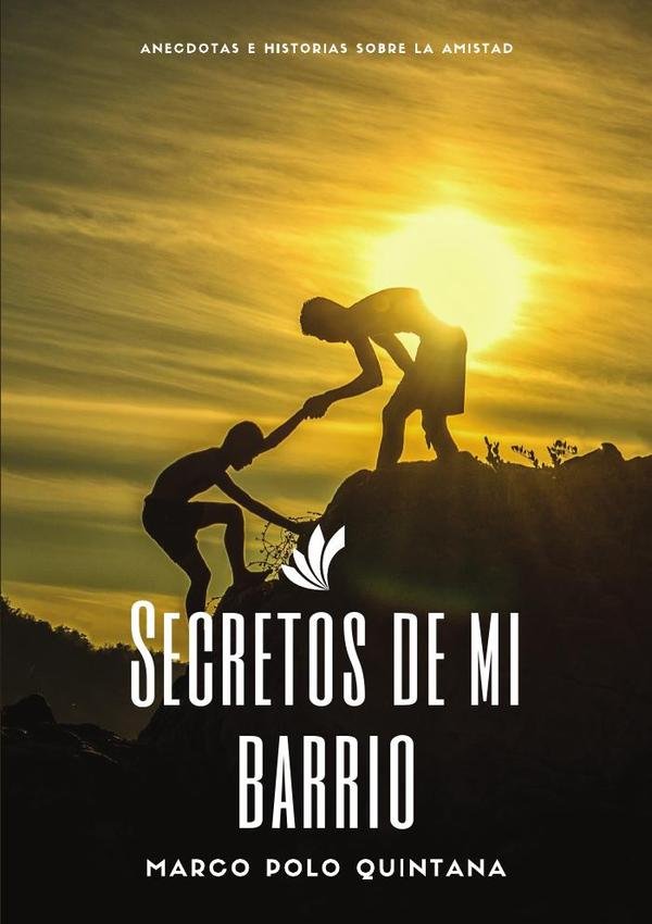 Secretos de mi barrio