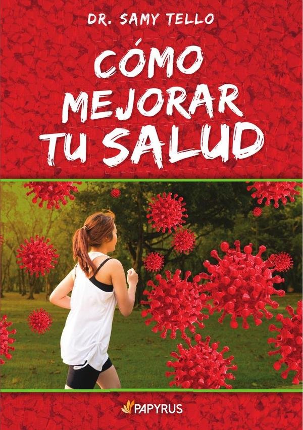 ¿Cómo mejorar tu salud?