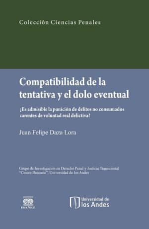 Compatibilidad de la tentativa y el dolo eventual