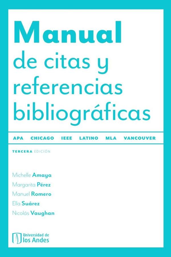 Manual de citas y referencias bibliográficas. Cuarta edición actualizada
