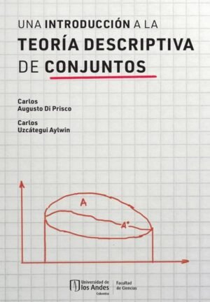 Una introducción a la teoría descriptiva de conjuntos
