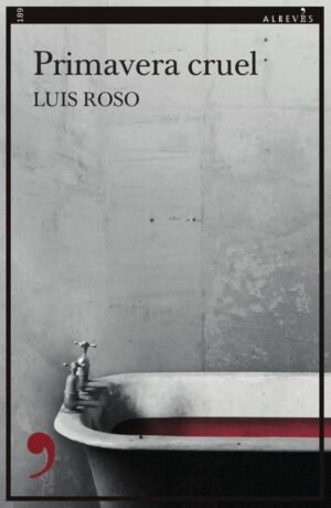 Primavera cruel