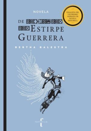 De estirpe guerrera