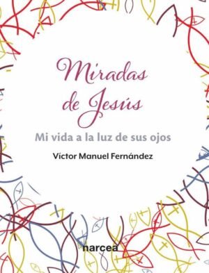 Miradas de Jesús
