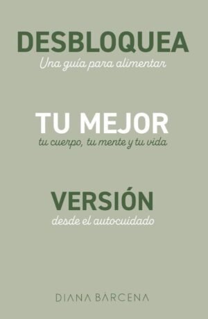 Desbloquea tu mejor versión