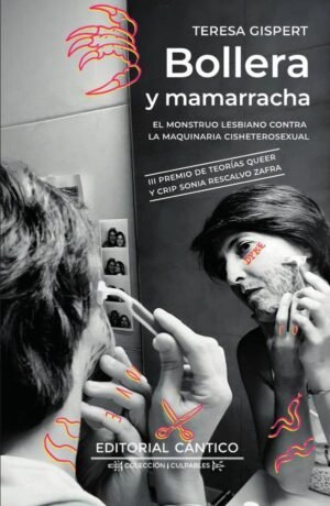 Bollera y mamarracha