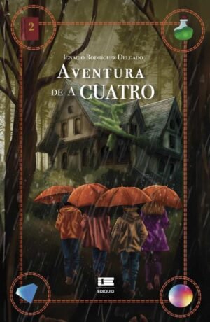 Aventura de a cuatro