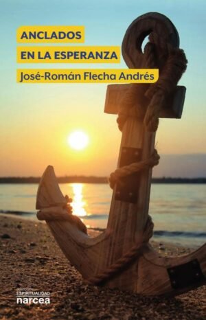 Anclados en la esperanza