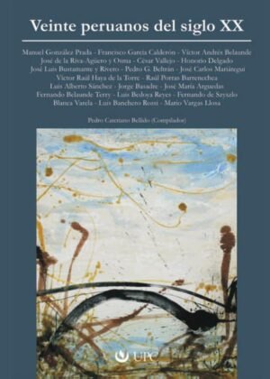 Veinte peruanos del siglo XX