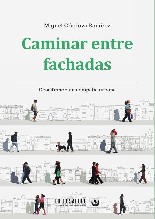 Caminar entre fachadas
