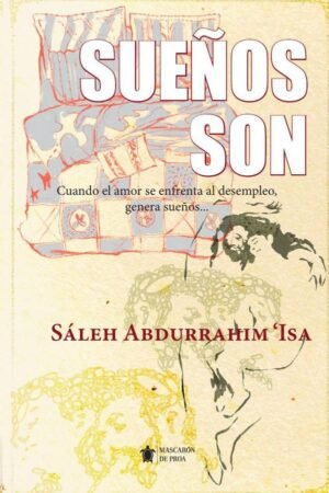 Sueños son