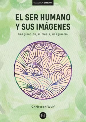 El ser humano y sus imágenes