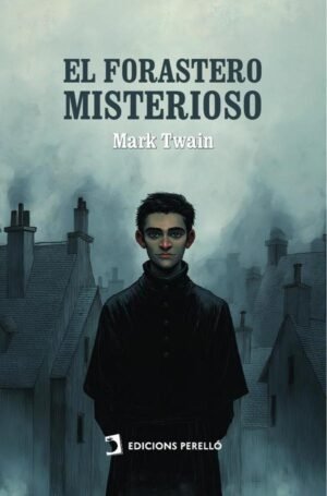 El forastero misterioso