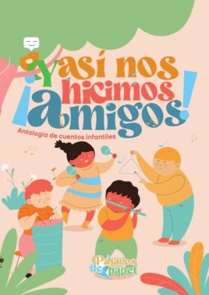 Y así nos hicimos amigos